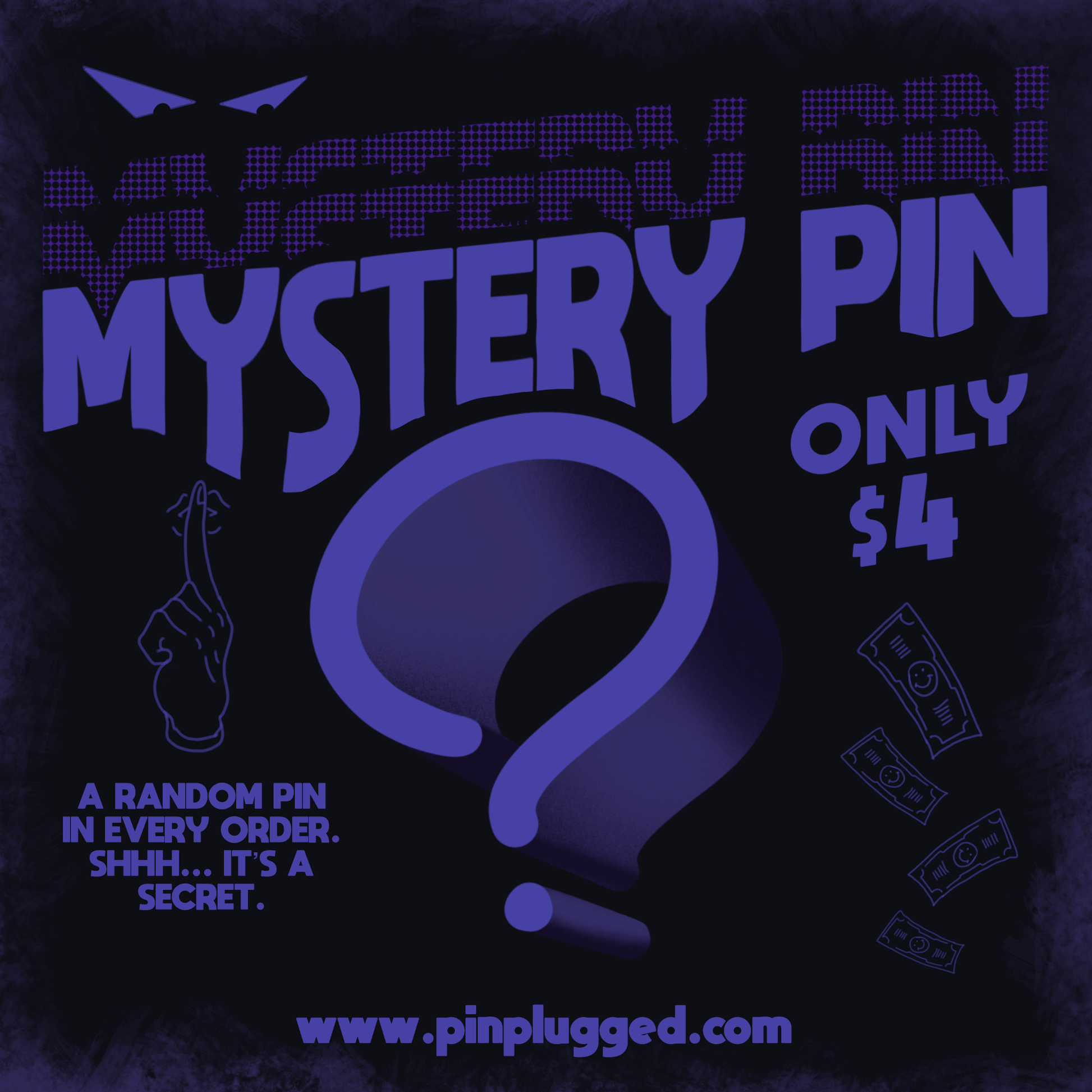 Mystery Pin - Pin Plugged